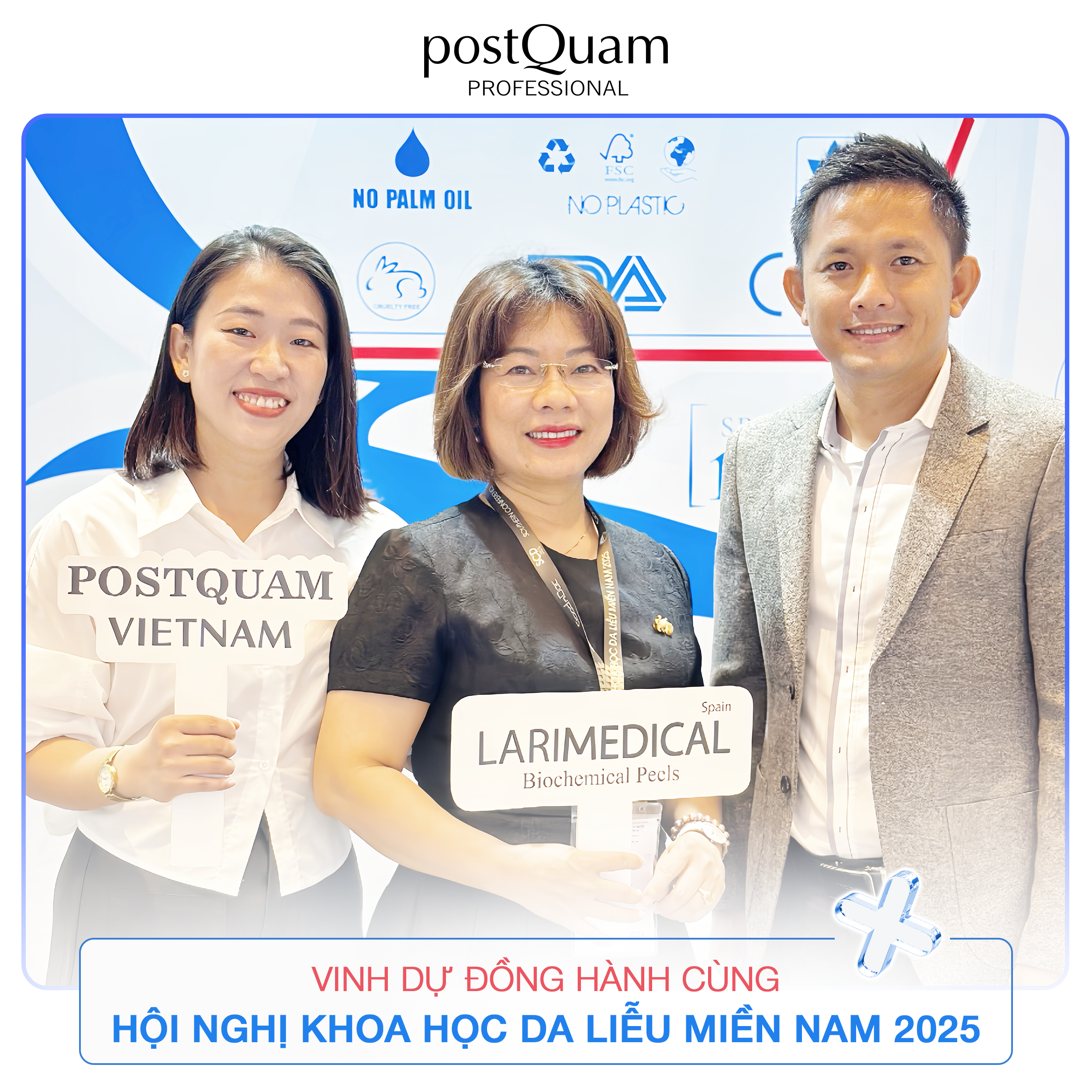 postquam đồng hành cùng hội nghị khoa học da liễu miền nam 2025