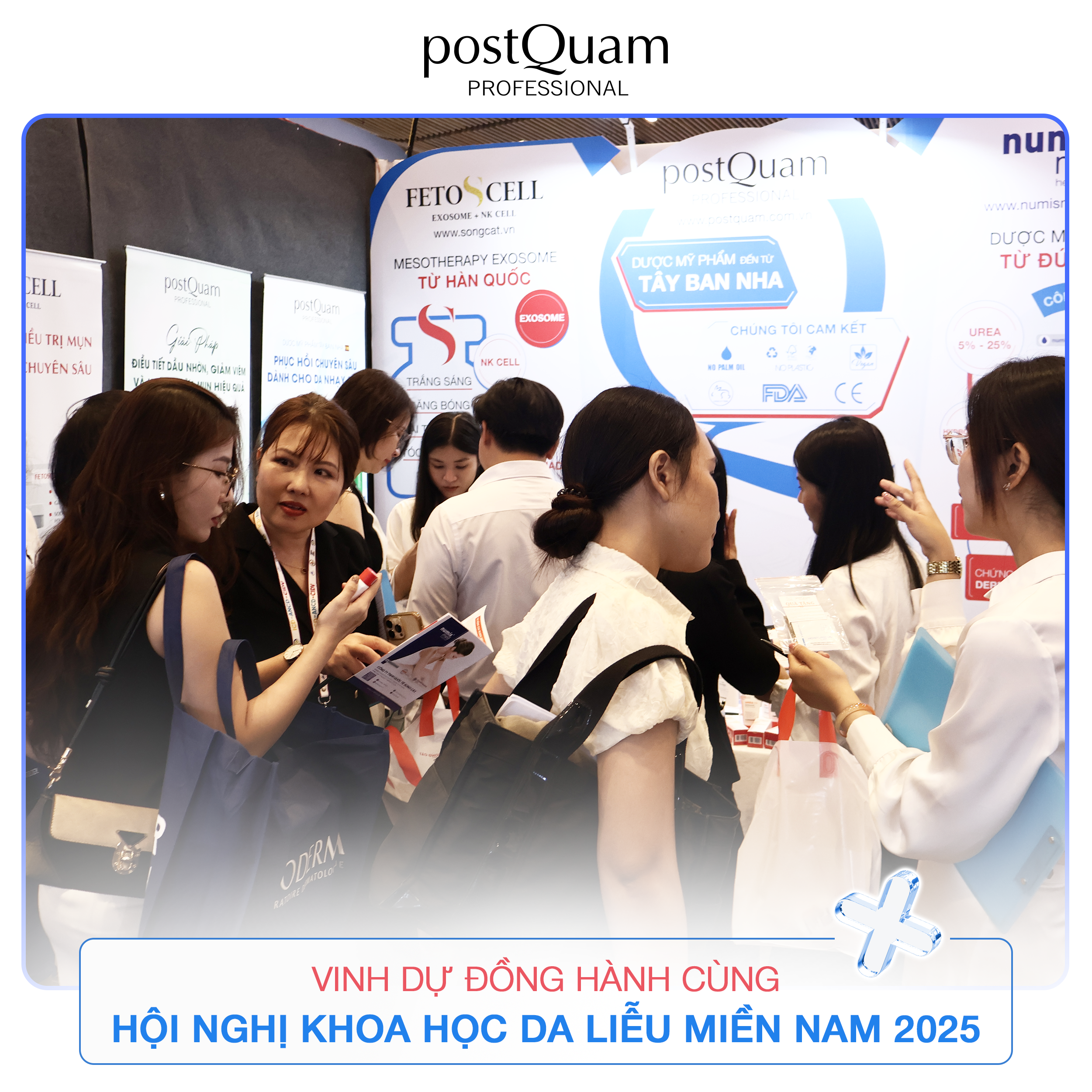 postquam đồng hành cùng hội nghị khoa học da liễu miền nam 2025