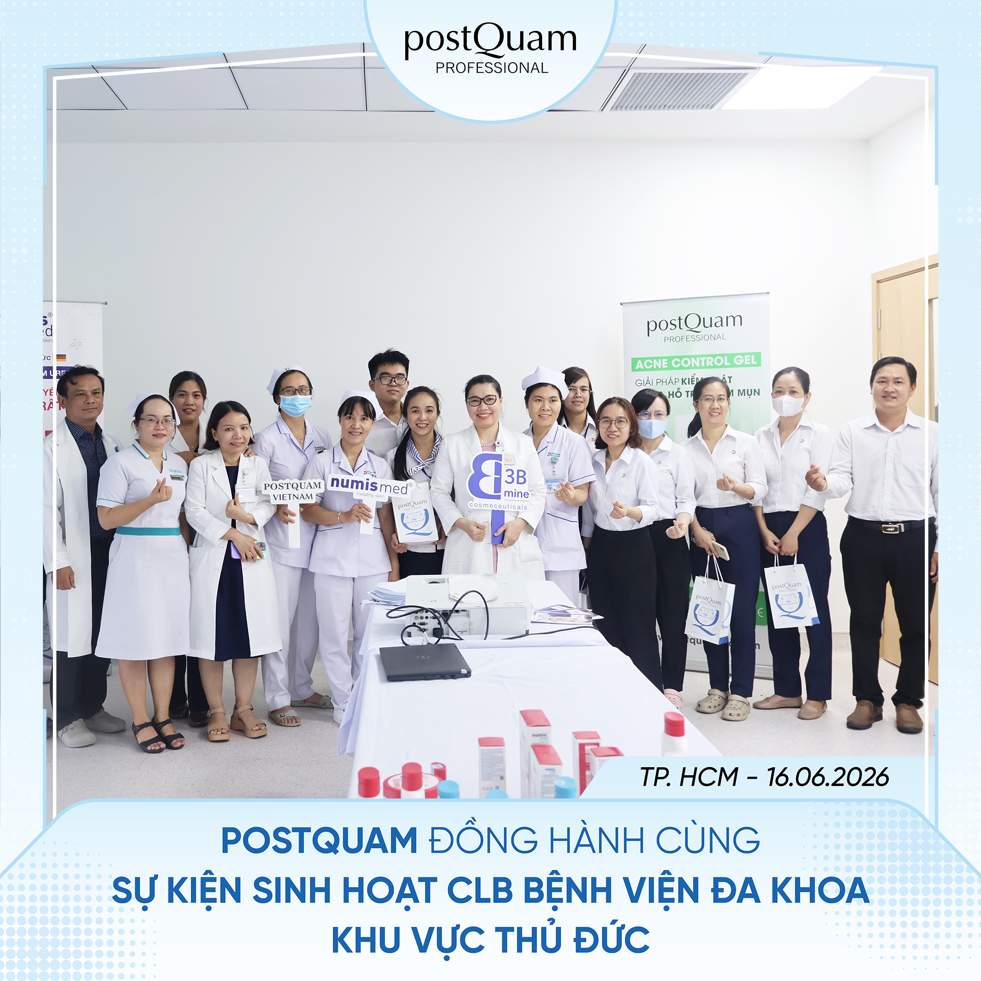 POSTQUAM ĐỒNG HÀNH CÙNG CLB BỆNH VIỆN ĐA KHOA KHU VỰC THỦ ĐỨC