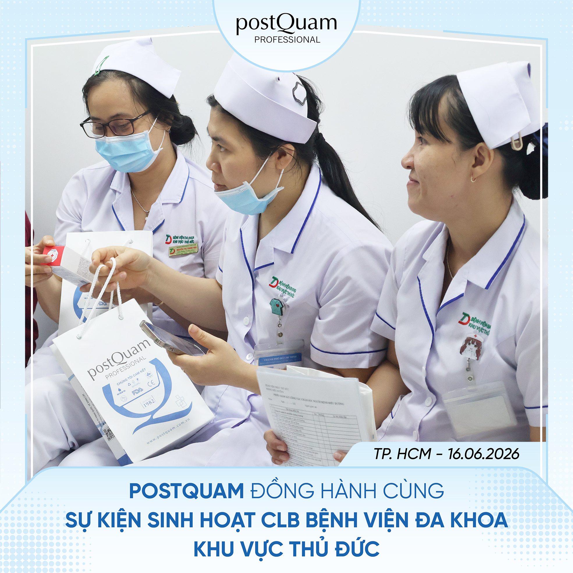 POSTQUAM ĐỒNG HÀNH CÙNG CLB BỆNH VIỆN ĐA KHOA KHU VỰC THỦ ĐỨC