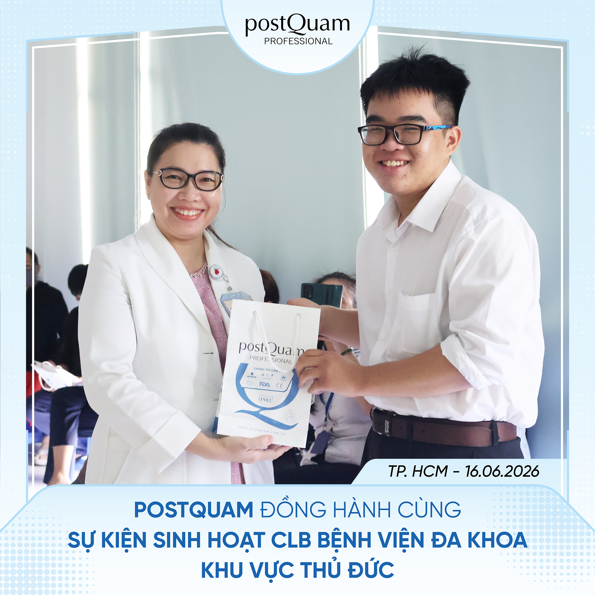 POSTQUAM ĐỒNG HÀNH CÙNG CLB BỆNH VIỆN ĐA KHOA KHU VỰC THỦ ĐỨC