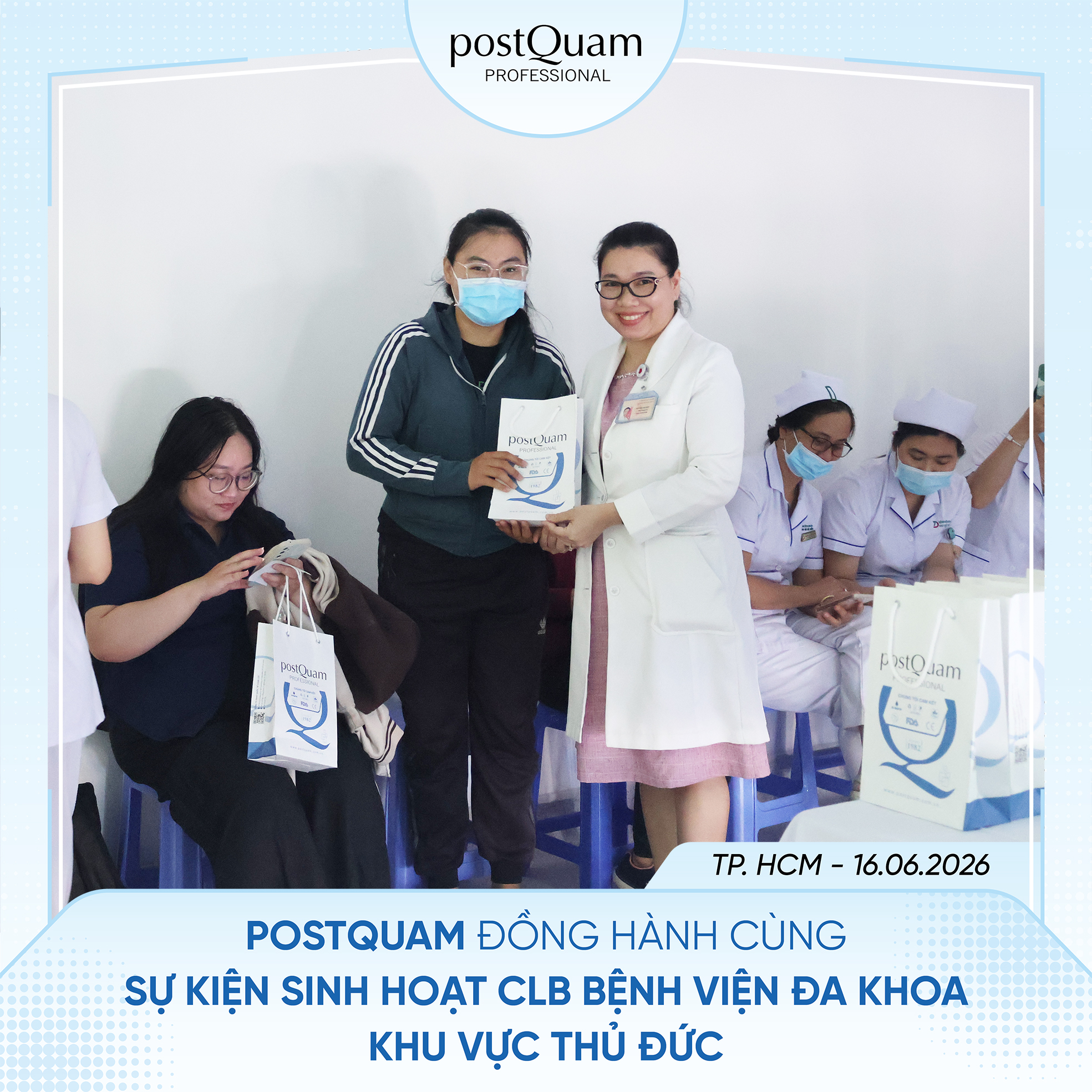POSTQUAM ĐỒNG HÀNH CÙNG CLB BỆNH VIỆN ĐA KHOA KHU VỰC THỦ ĐỨC