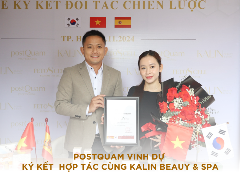 POSTQUAM VINH DỰ KÝ KẾT HỢP TÁC CÙNG KALIN BEAUTY & SPA