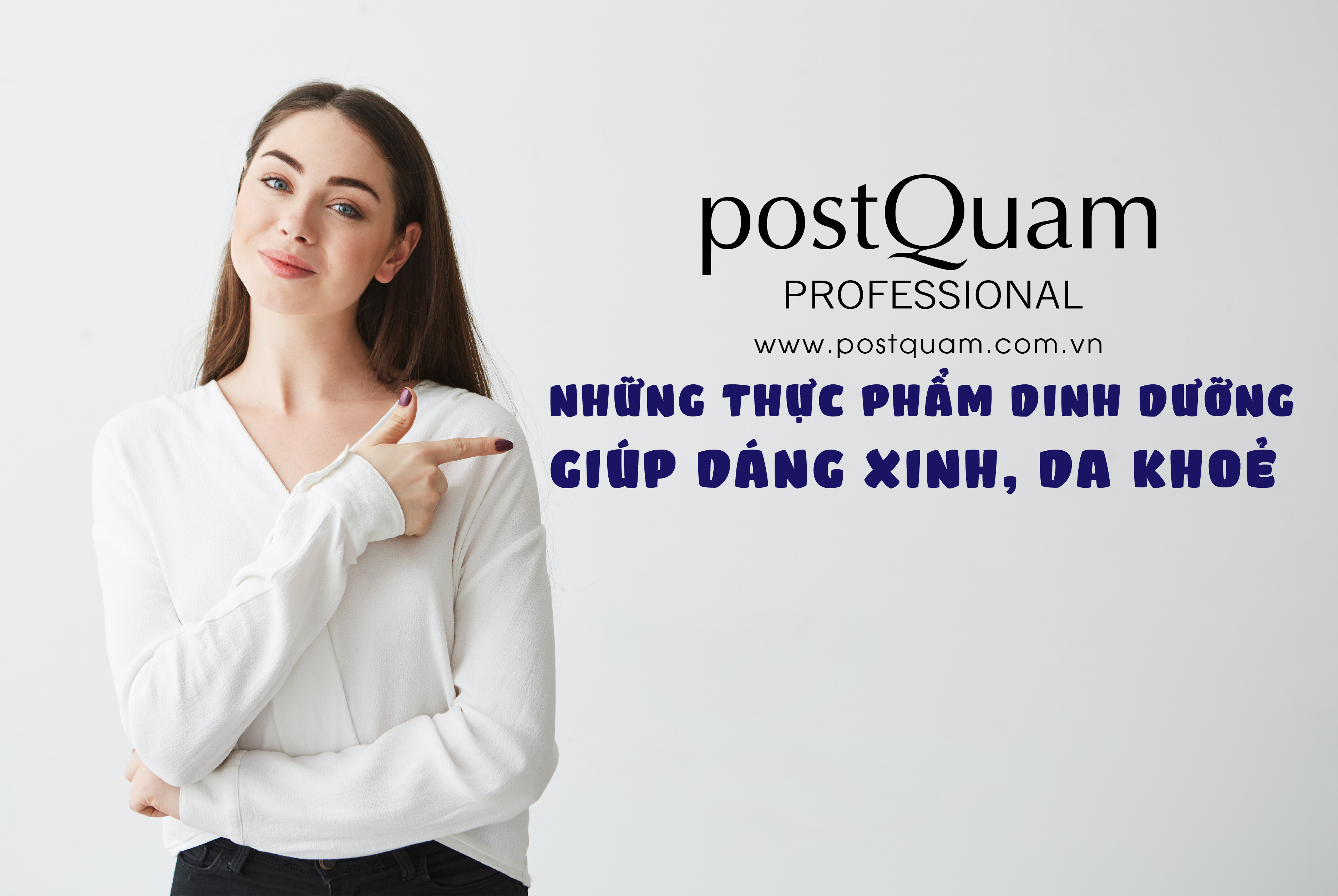 Những thực phẩm dinh dưỡng giúp dáng xinh, da khoẻ