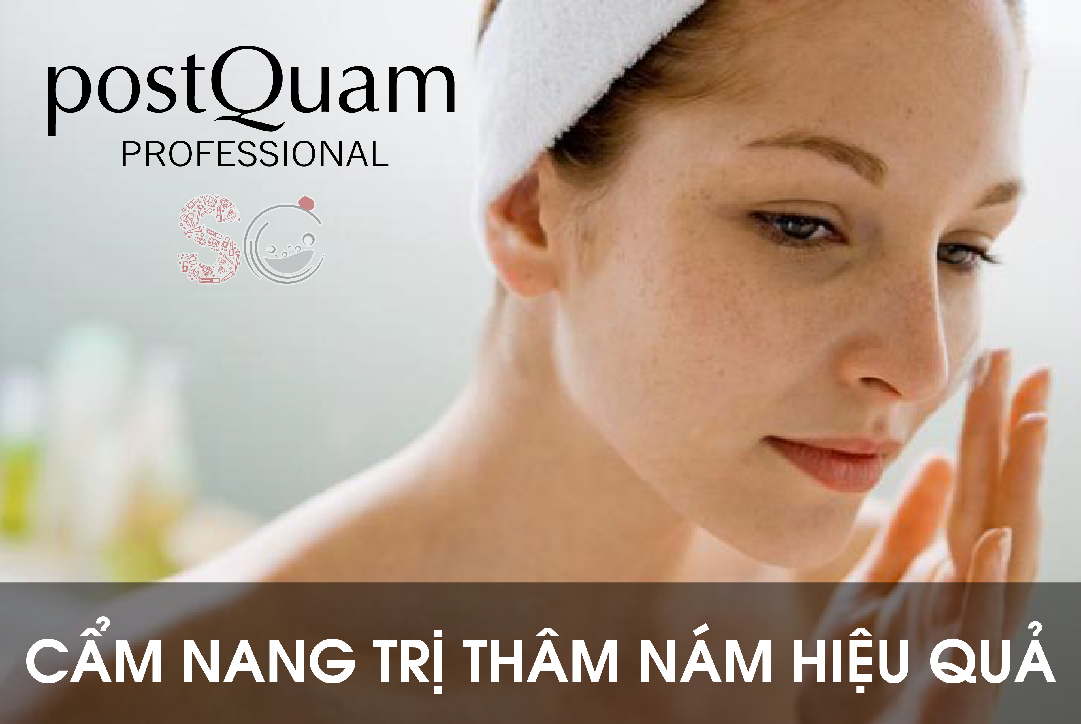 Cẩm Nang Trị Thâm Nám Hiệu Quả